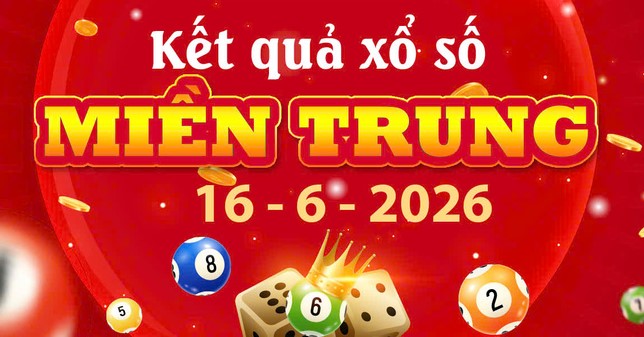 Chi tiết Kết quả xổ số Miền Trung ngày 16/6: Lịch mở thưởng và quy định lĩnh giải