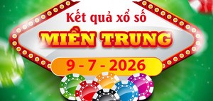 Cập nhật Kết quả xổ số Miền Trung ngày 9/7/2026: Chi tiết lịch quay và cơ cấu giải thưởng